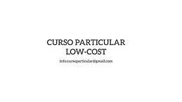 Curso Particular Low Cost - no Porto