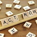 Act now