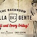 Bella Gente @ The Backroom (Every Friday)