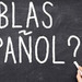 Comment apprendre l'espagnol?
