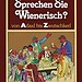 Was man wissen muss, bevor man nach Wien kommt | Reiseführer von