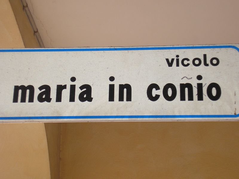 vicolo...¿maria in conio? NO